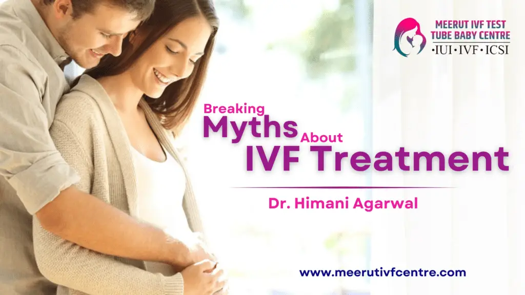 Myths About IVF Treatment